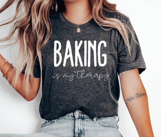 Baking Is My Therapy Unisex T-Shirt - Pastry Chef Cookie Baker Bakery Baking Queen Cookie Lady Cupcake Cookie Dealer Cooking Christmas Baking Cake Christmas Cookie Baking Cookier Bake Shirt