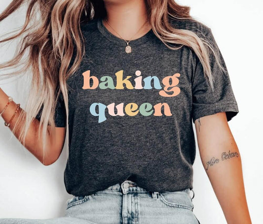 Baking Queen Unisex T-Shirt - Cookie Baking Cookier Pastry Chef Cookie Baker Bakery Cookie Lady Cupcake Cookie Dealer Cooking Christmas Cake Baking Christmas Cookie Shirt