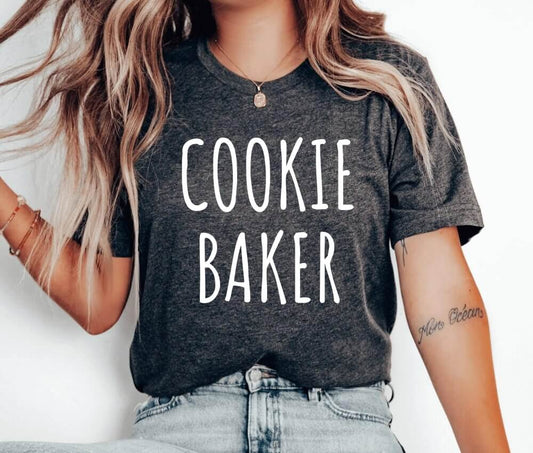 Cookie Baker Unisex T-Shirt - Bakery Baking Queen Cookie Lady Cupcake Cookie Dealer Bake Cooking Christmas Cake Baking Cookie Baking Cookier Pastry Chef Christmas Cookie Shirt