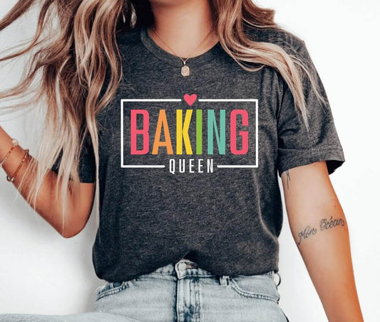 Baking Queen Unisex T-Shirt - Cookie Baking Bakery Chef Cookie Baker Cookie Lady Cupcake Cookie Dealer Cooking Christmas Cake Baking Christmas Cookie Cookier Pastry Shirt